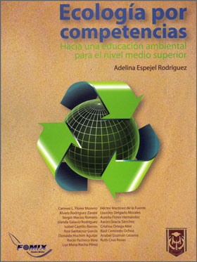 Ecología por Competencias. Hacia una Educación Ambiental