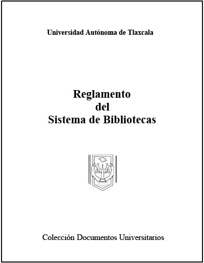 ciisder reglamento del sistema de bibliotecas uat