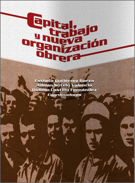 Capital, Trabajo y Nueva Organización Obrera