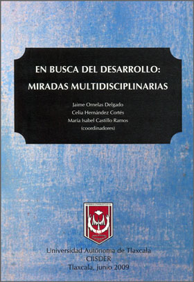 En Busca del Desarrollo: Miradas Multidisciplinarias